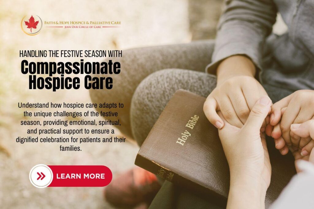 Handling The Festive Season With Compassionate Hospice Care In Brentwood and Westwood Ca
